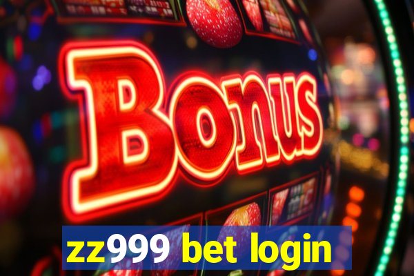 zz999 bet login
